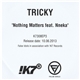 Tricky Feat Nneka - Nothing Matters