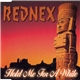 Rednex - Hold Me For A While