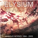 Elysium - Various Works 1994-2005