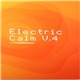 Various - Electric Calm V.4