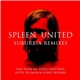 Spleen United - Suburbia Remixes