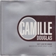 Camille Douglas - Don't Leave Me Hangin'