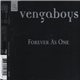 Vengaboys - Forever As One