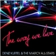 Deniz Kurtel & The Marcy All-Stars - The Way We Live